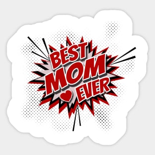 Best Mom Ever Sticker